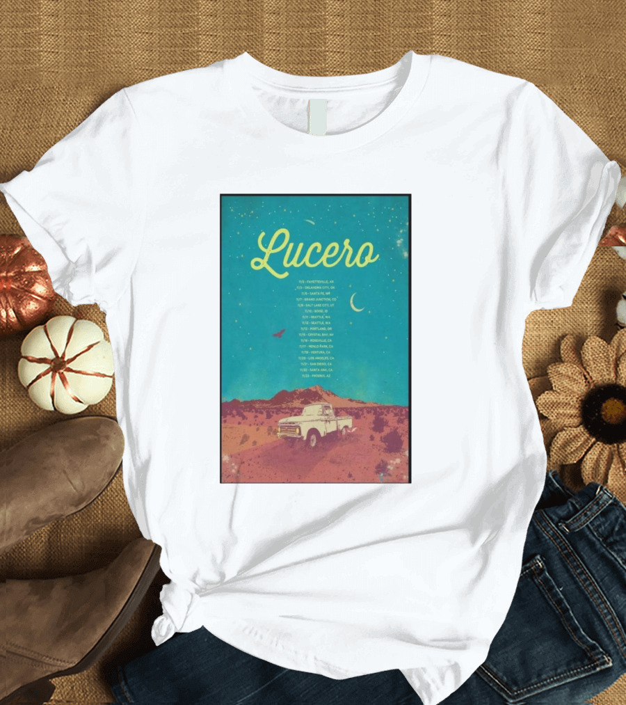 Lucero Nov 2024 Tour Fayetteville Lawrence Salt Lake Santa Ana San Francisco Seattle Portland Los Angeles Solana Beach Phoenix Denver Memphis T-Shirt