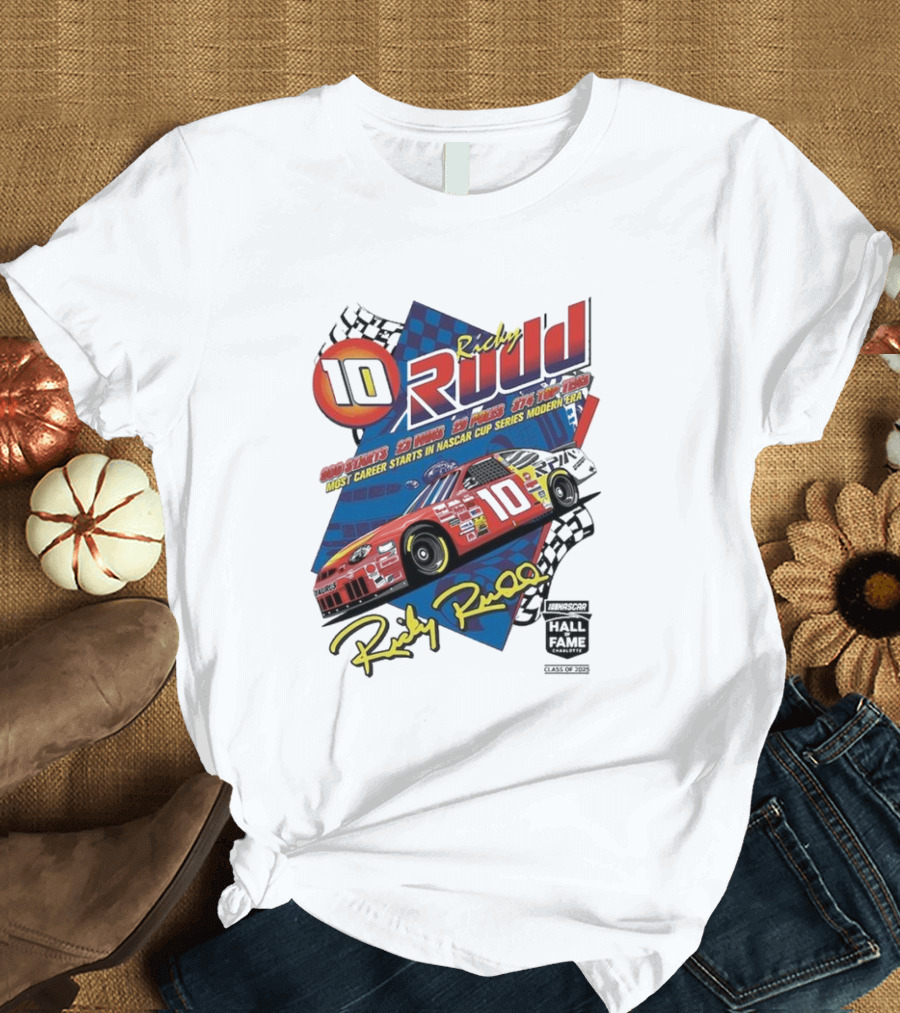 Ricky Rudd 2025 NASCAR Hall of Fame Inductee 906 Starts 23 Wins 29 Top 5s 48 Top 10s Most Career Starts in NASCAR Cup Series Modern Era T-Shirt