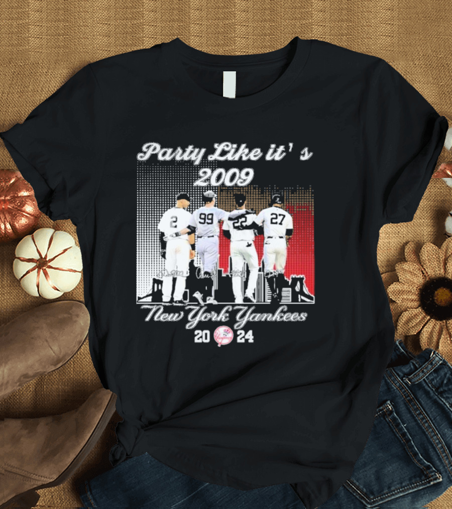 Party Like It’s 2009 New York Yankees Jeter Judge Soto Stanton T-Shirt