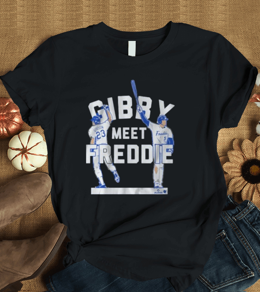 Gibby Meet Freddie Kirk Gibson Freddie Freeman Players T-Shirt
