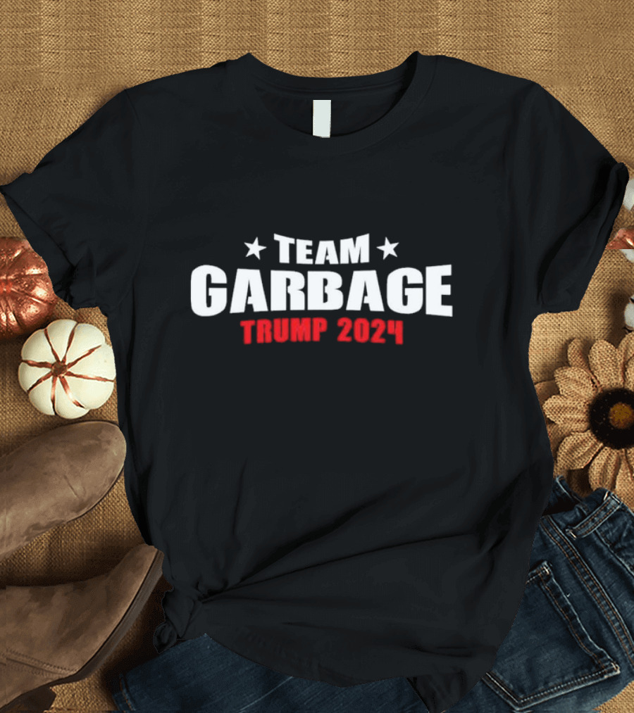 Team Garbage Trump 2024 Maga T-Shirt
