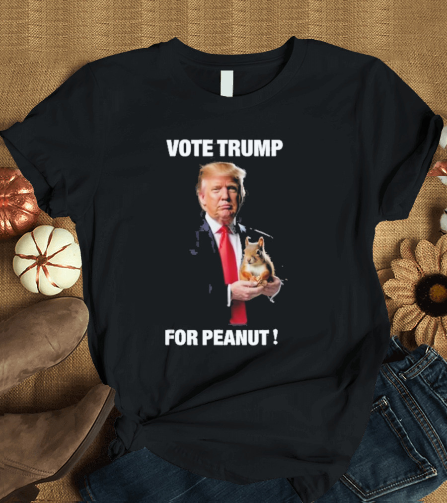 Vote Trump For Peanut 2024 Squirrel Holding Image T-Shirt