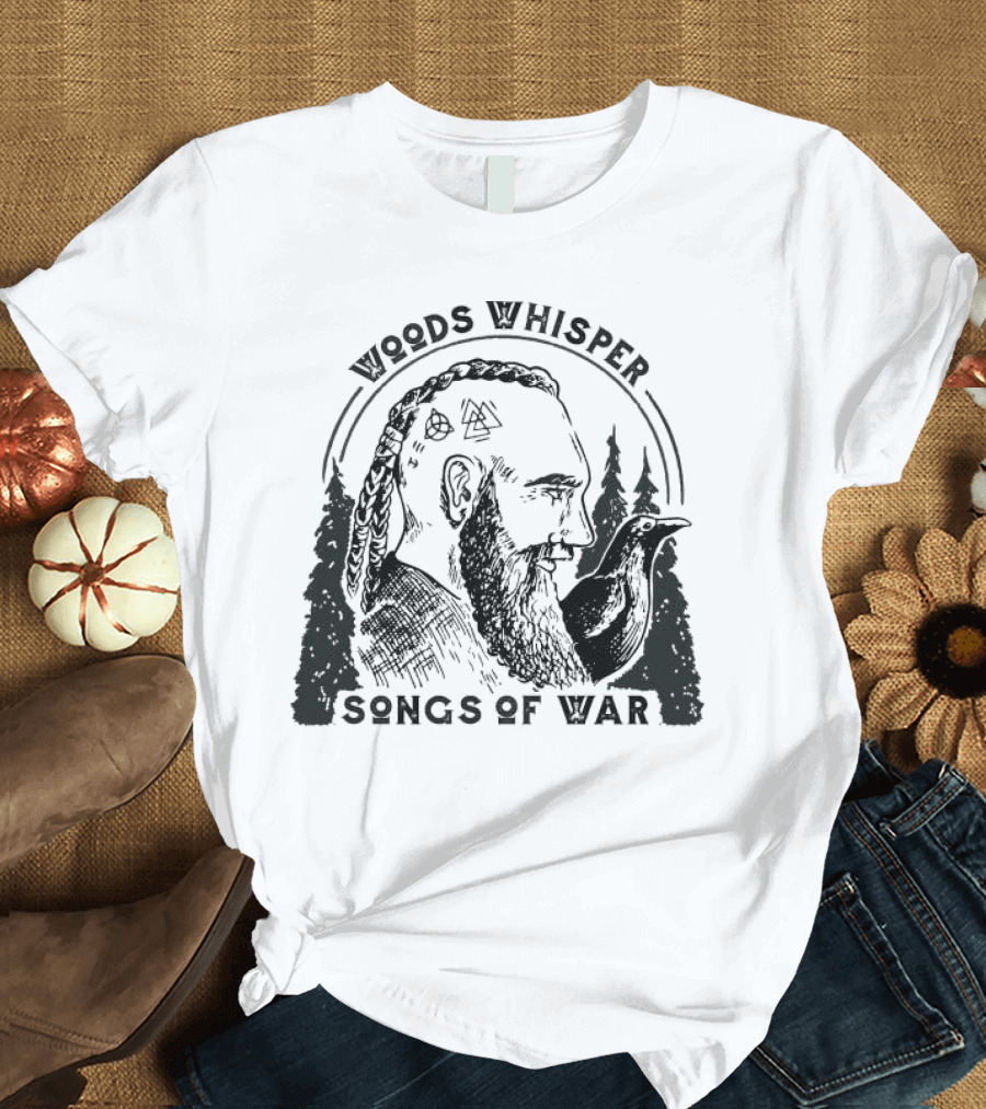 Woods Whisper Songs of War Viking with Raven and Forest Symbols T-Shirt