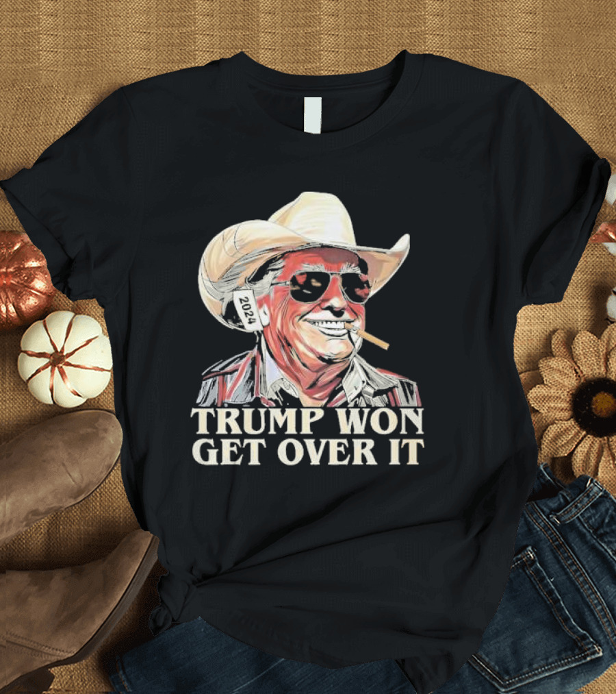 Western Trump Cowboy 2024 Trump Won Get Over It T-Shirt