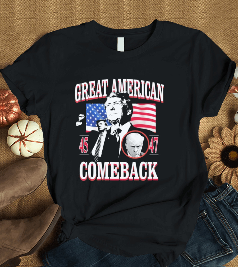 Great American 45 and 47 Comeback Donald Trump Flag Icons T-Shirt