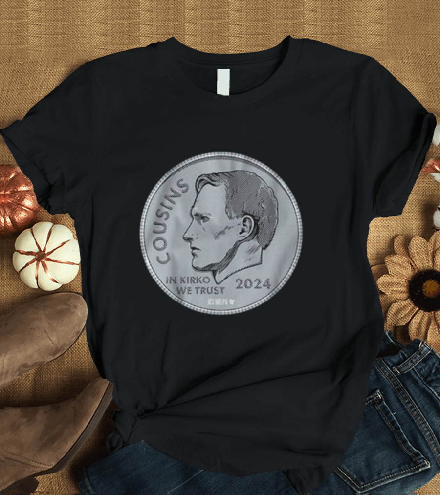 Cousins 2024 In Kirko We Trust Coin NFLPA T-Shirt