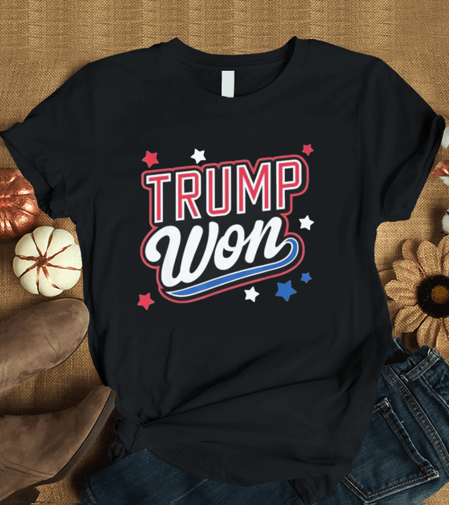 Trump Won 2024 Election Republican Win Trump Won 2024 Red White Blue Stars T-Shirt