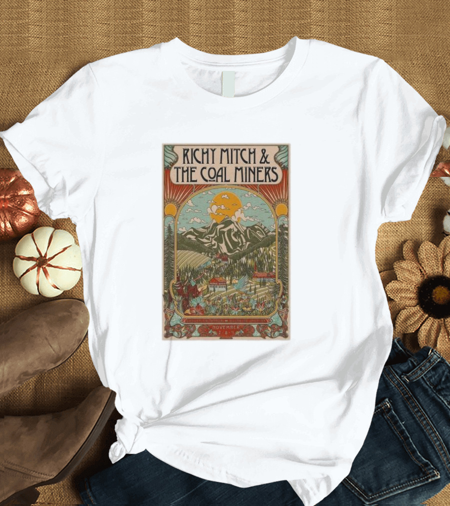 Richy Mitch and The Coal Miners November 7 2024 Bluebird Theater Denver CO Scenic T-Shirt