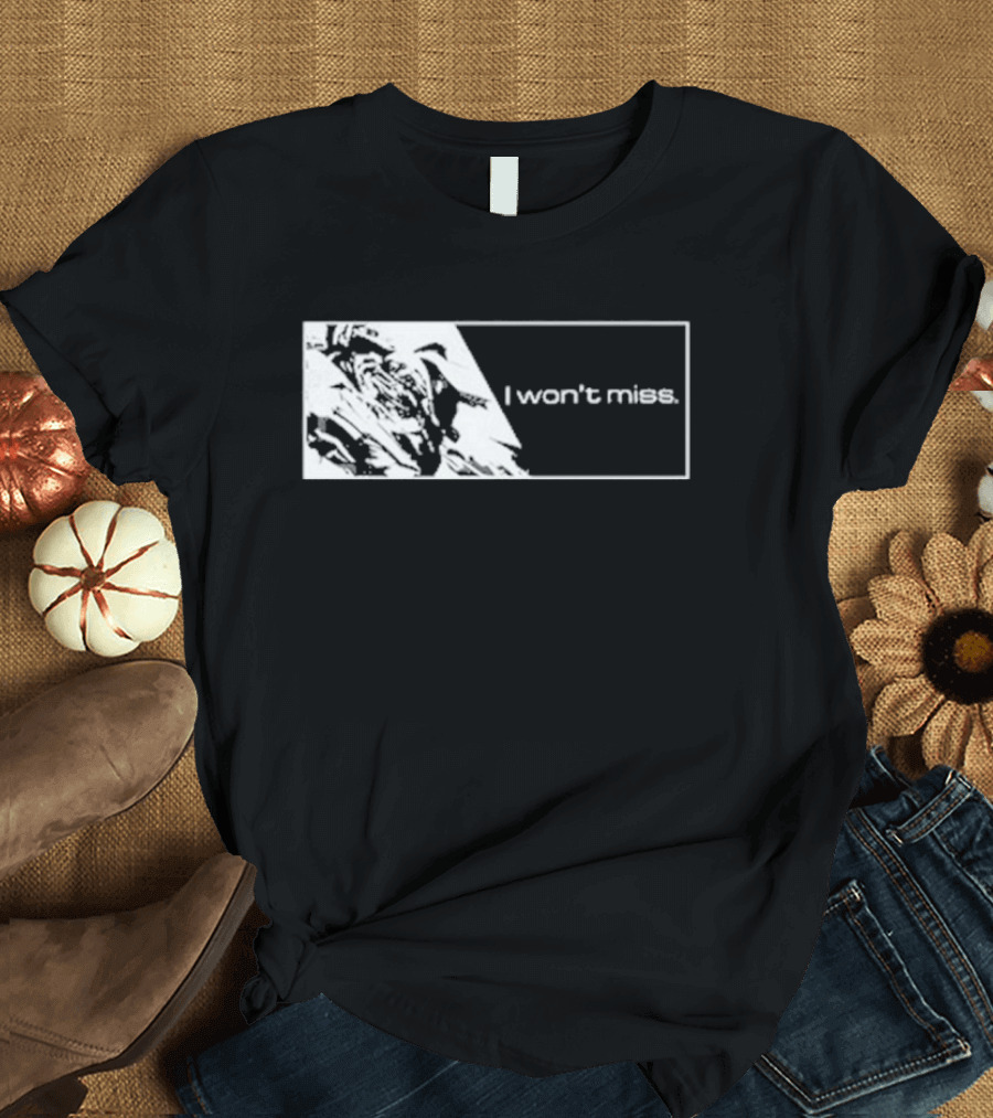 Gundam I Won’t Miss T-Shirt
