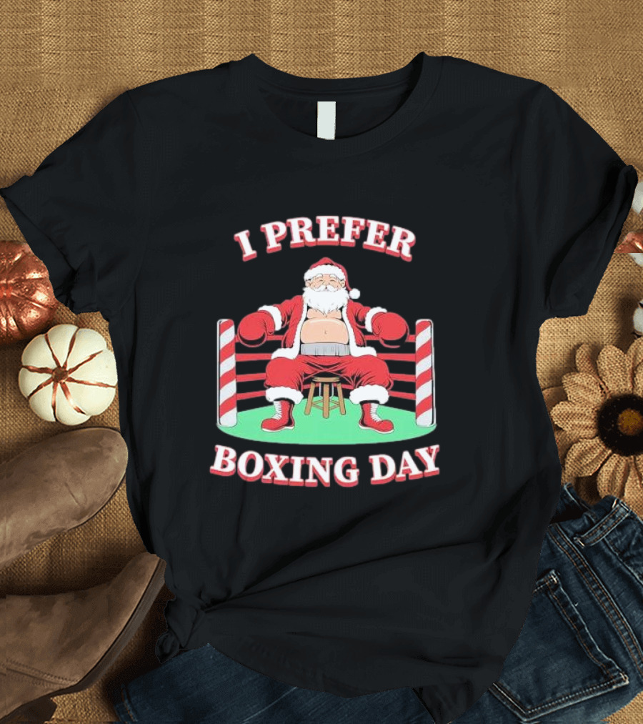 I Prefer Boxing Day Santa in Boxing Ring with Candy Cane Ropes T-Shirt