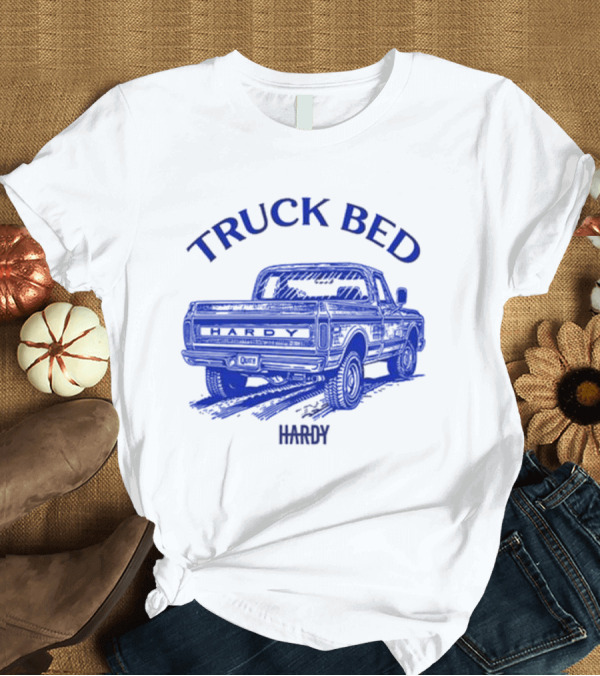 T-Shirt: TRUCK BED HARDY Classic Pickup Truck Hardy T-Shirt TRUCK BED HARDY Classic Pickup Truck Hardy T-Shirt
