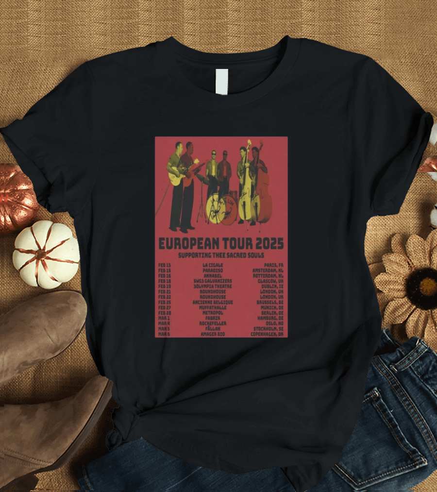 European Tour 2025 Supporting Thee Sacred Souls Tour Dates Paris Amsterdam Rotterdam Glasgow London Manchester Brussels Hamburg Berlin Prague Oslo Sto