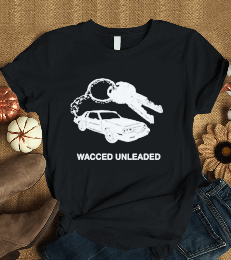Wacced Unleaded Car Keys and Vehicle T-Shirt