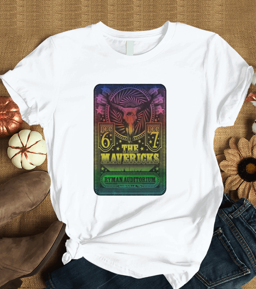 The Mavericks December 6-7 2024 Ryman Auditorium Nashville TN T-Shirt