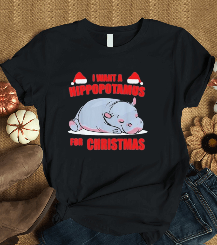 I Want a Hippopotamus for Christmas with Santa Hats T-Shirt