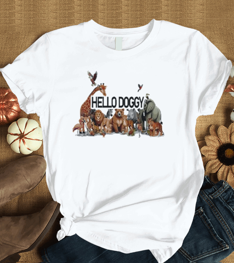 Hello Doggy Wildlife Animal Gathering with Giraffe Elephant Tiger and More T-Shirt
