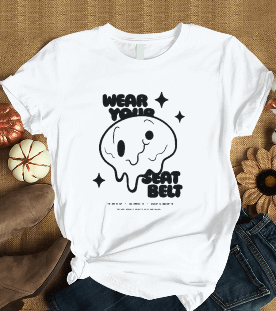 The Odd 1S Out Wear Your Seatbelt Melting Face Safety Reminder T-Shirt