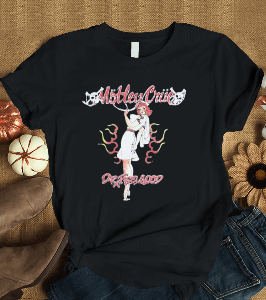 Mötley Crüe Dr. Feelgood Nurse Vintage Aesthetic T-Shirt