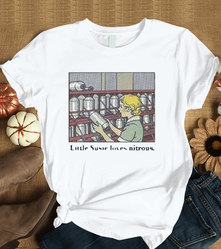 Little Susie Loves Nitrous Vintage Comic Style Nitrous Oxide Humor T-Shirt