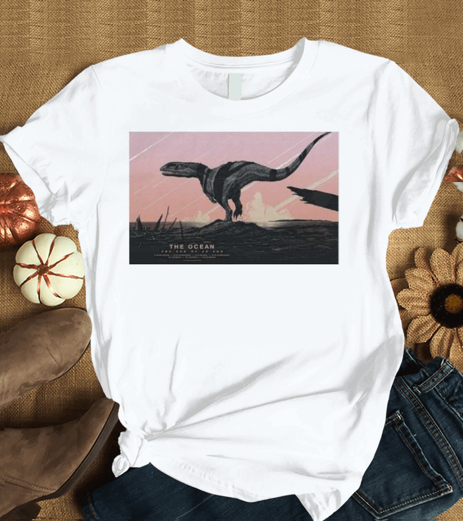 The Ocean at Vulkan Arena December 8 2024 Show Dinosaur T-Shirt