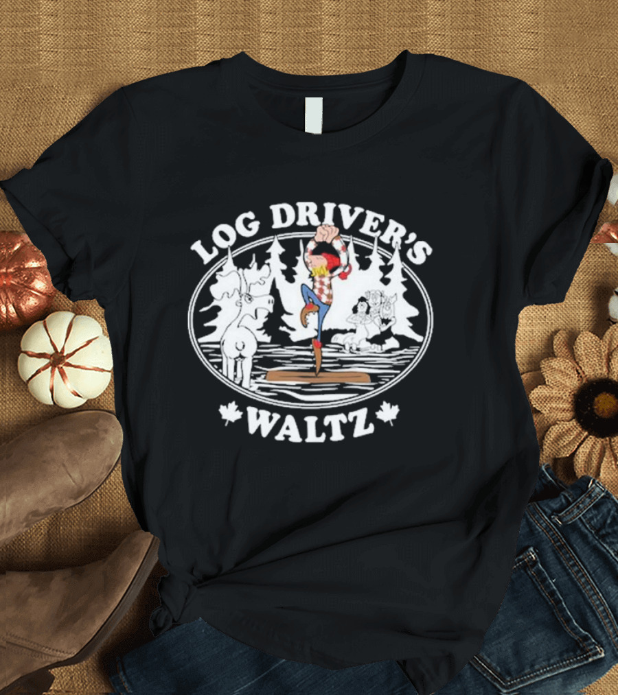 Log Driver's Waltz Canadian Lumberjack Moose Canoeing Scene T-Shirt