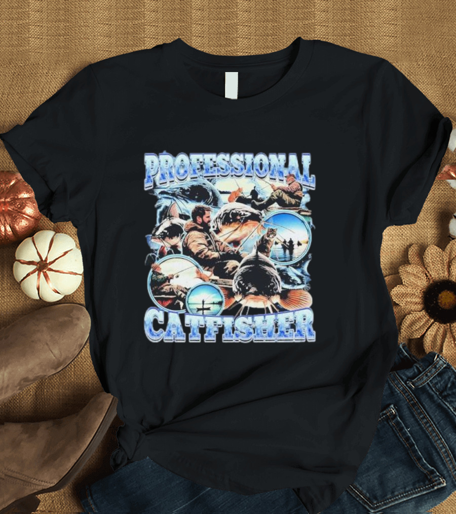 PROFESSIONAL CATFISHER FISHING ADVENTURE COLLAGE T-Shirt