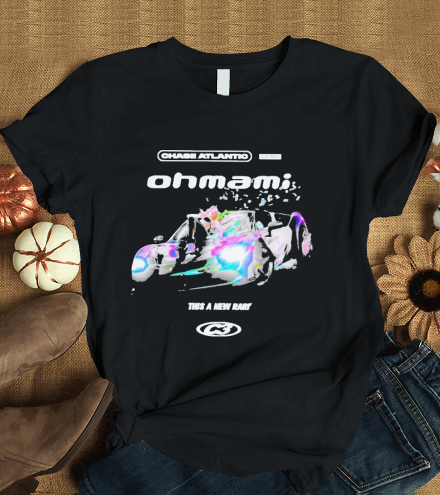 Chase Atlantic Oh Mami This A New Rari Colorful Car T-Shirt