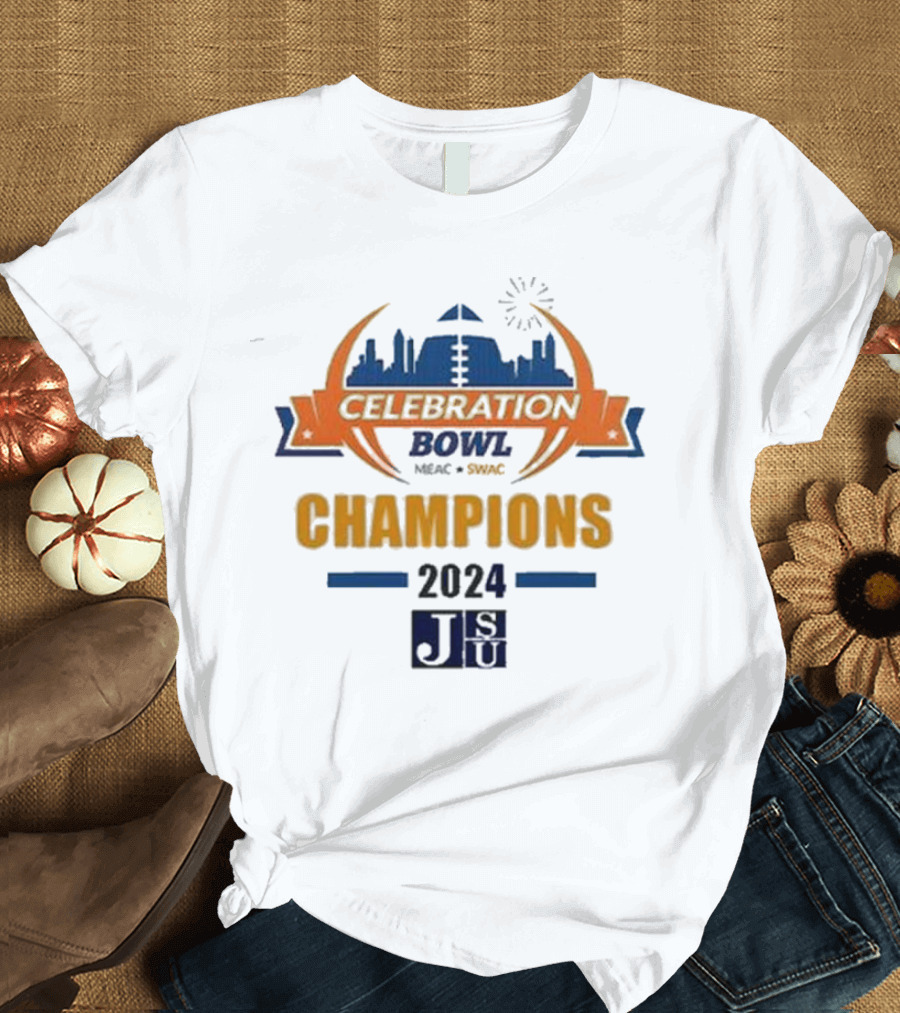 Jackson State Celebration Bowl Champions 2024 MEAC SWAC T-Shirt