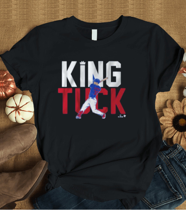 T-Shirt: King Tuck Kyle Tucker Baseball Chicago T-Shirt King Tuck Kyle Tucker Baseball Chicago T-Shirt