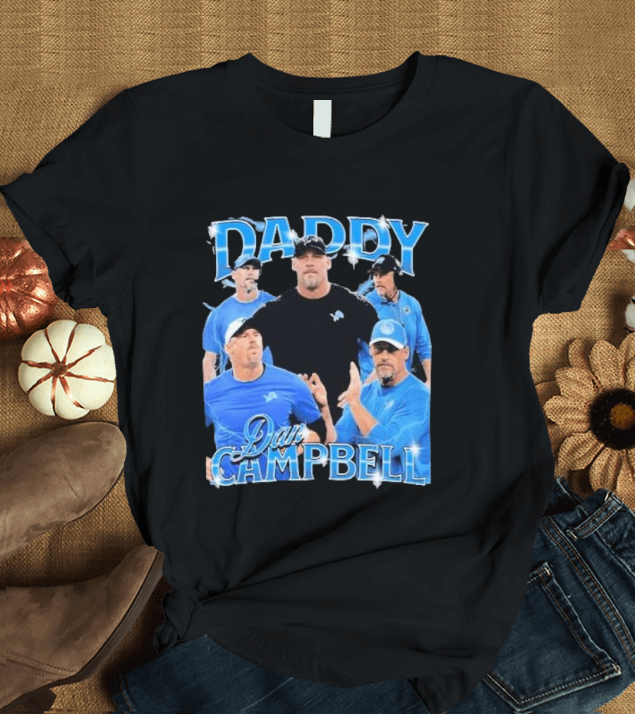 Daddy Dan Campbell Detroit Lions Football Coach Collage T-Shirt