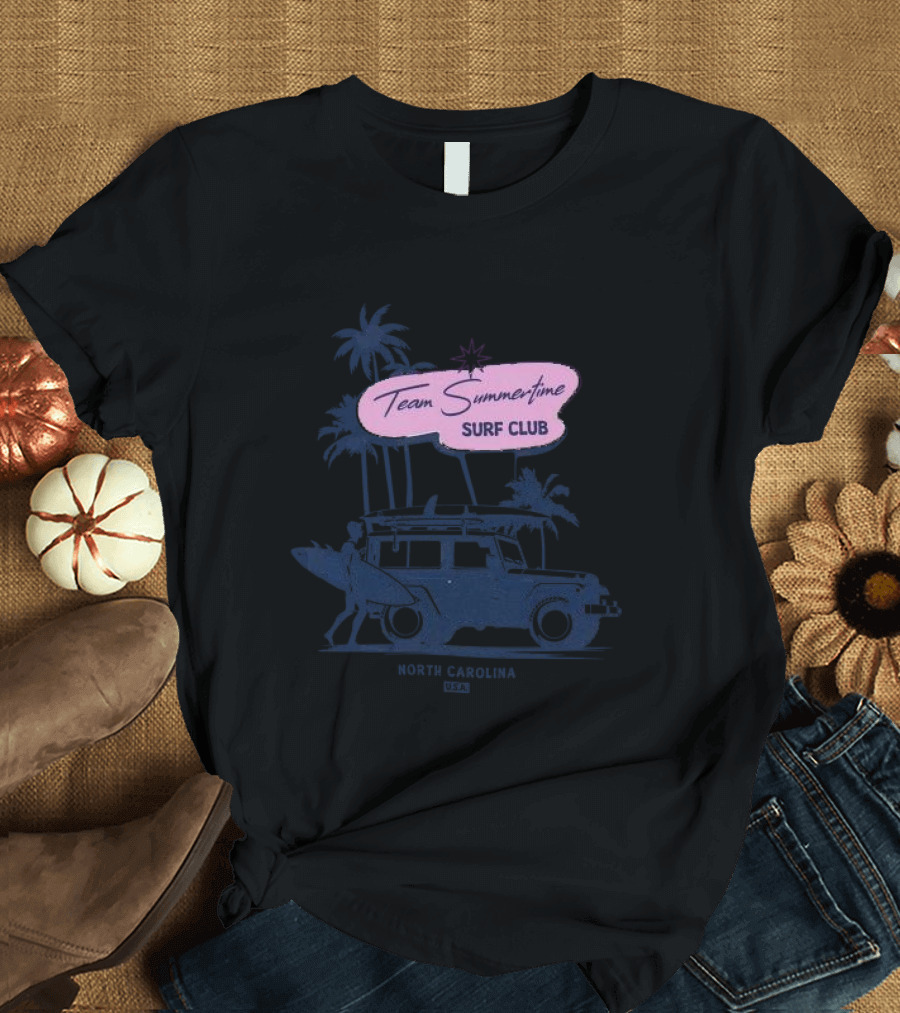 Team Summertime Surf Club North Carolina USA Vintage Beach Jeep and Surfboards Palm Tree Adventure T-Shirt