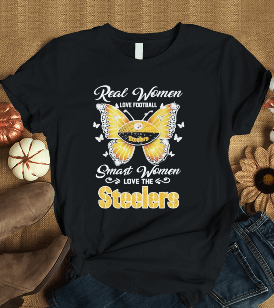 Real Women Love Football Smart Women Love the Steelers Butterfly Pittsburgh Steelers T-Shirt