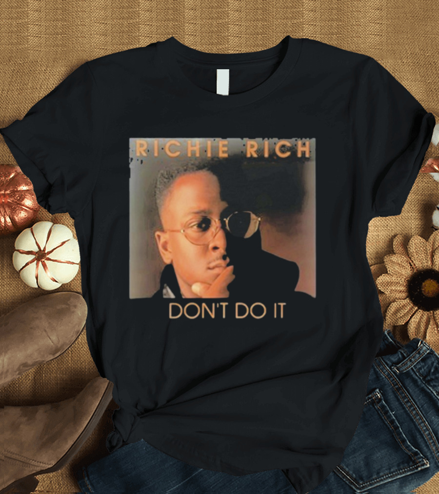 RICHIE RICH DON'T DO IT T-Shirt
