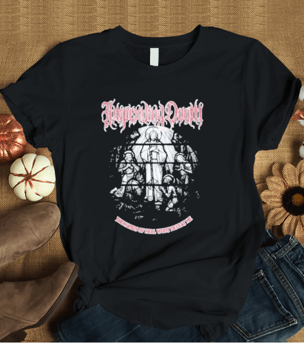 T-Shirt: Impending Doom The Hands of Hell Won't Defeat Me T-Shirt Impending Doom The Hands of Hell Won't Defeat Me T-Shirt