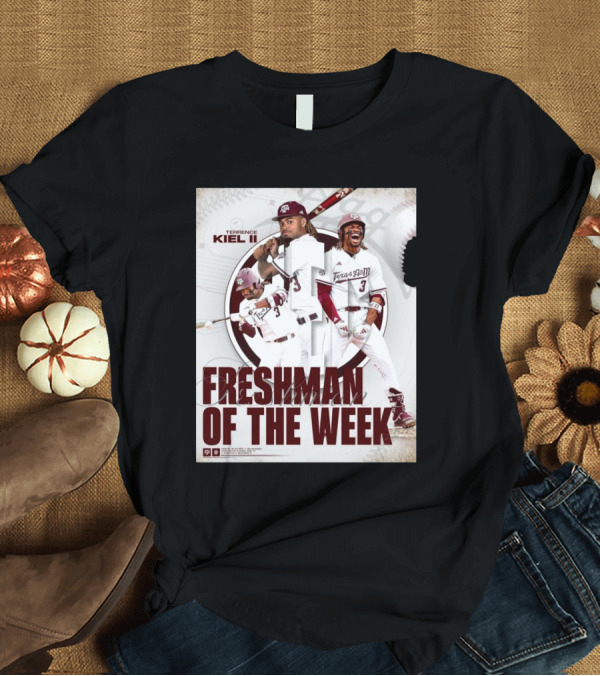 T-Shirt: Texas A&M Aggies Baseball Terrence Kiel II Freshman of the Week Recognition T-Shirt Texas A&M Aggies Baseball Terrence Kiel II Freshman of the Week Recognition T-Shirt
