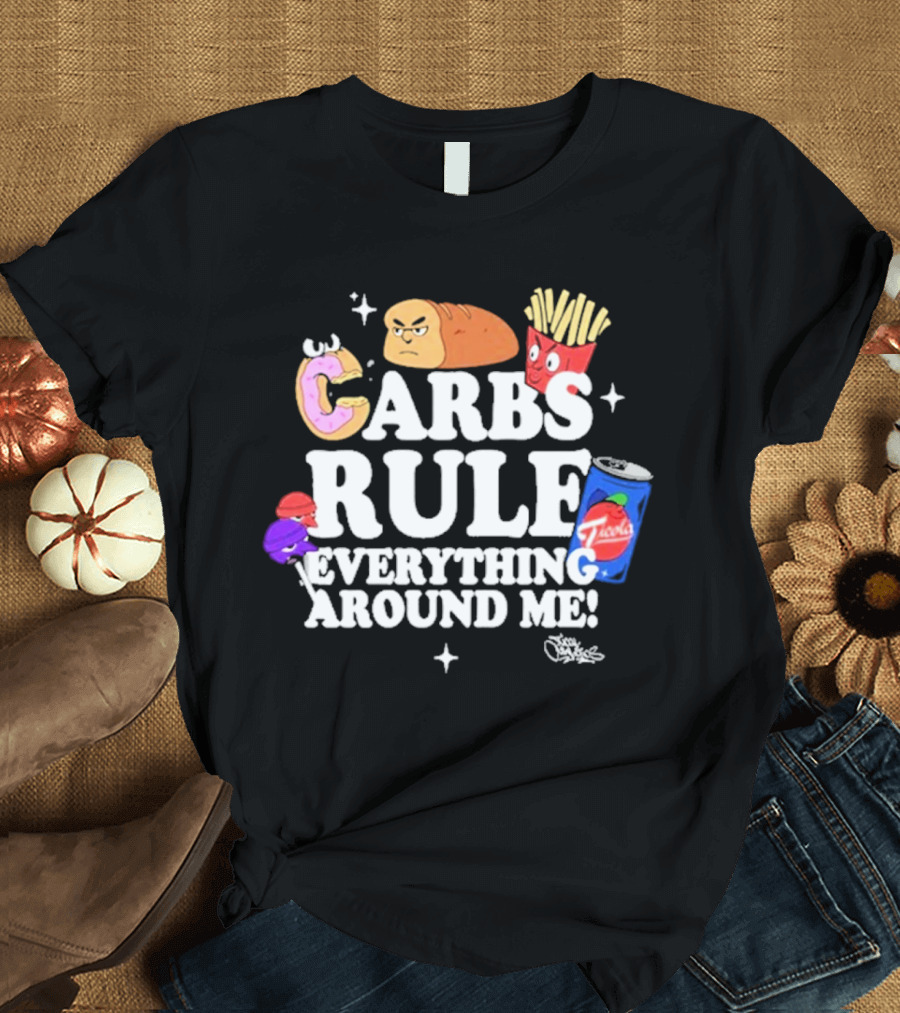 Tical Athletics Carbs Rule Everything Around Me Donut Bread Fries Soda T-Shirt