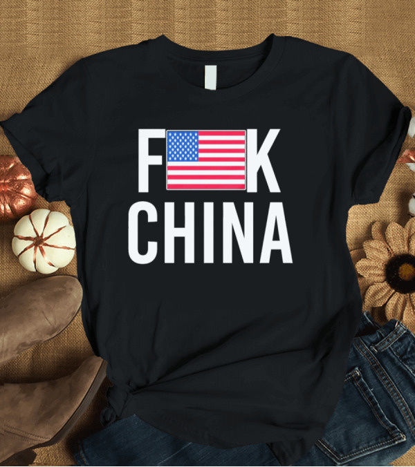 T-Shirt: USA Fuck China T-Shirt USA Fuck China T-Shirt