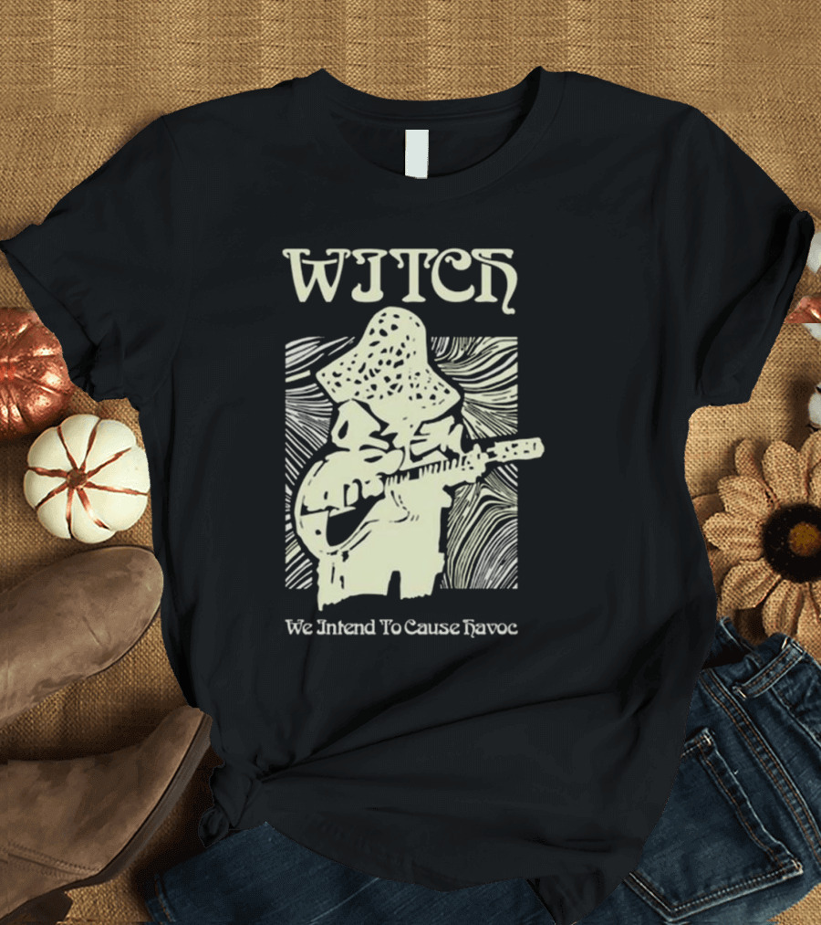 WITCH We Intend To Cause Havoc Guitarist Psychedelic Artwork T-Shirt