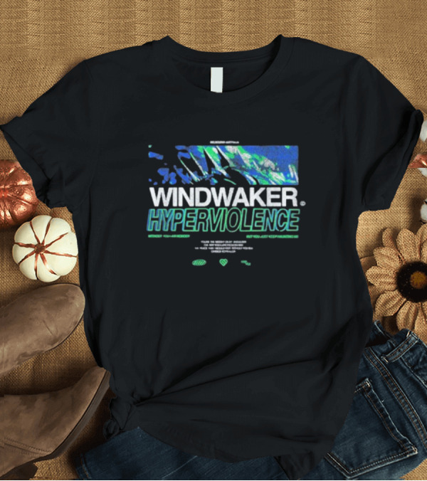 T-Shirt: Windwaker Hyperviolence World Tour Merger of the Spirits Envy and Intrigue T-Shirt Windwaker Hyperviolence World Tour Merger of the Spirits Envy and Intrigue T-Shirt