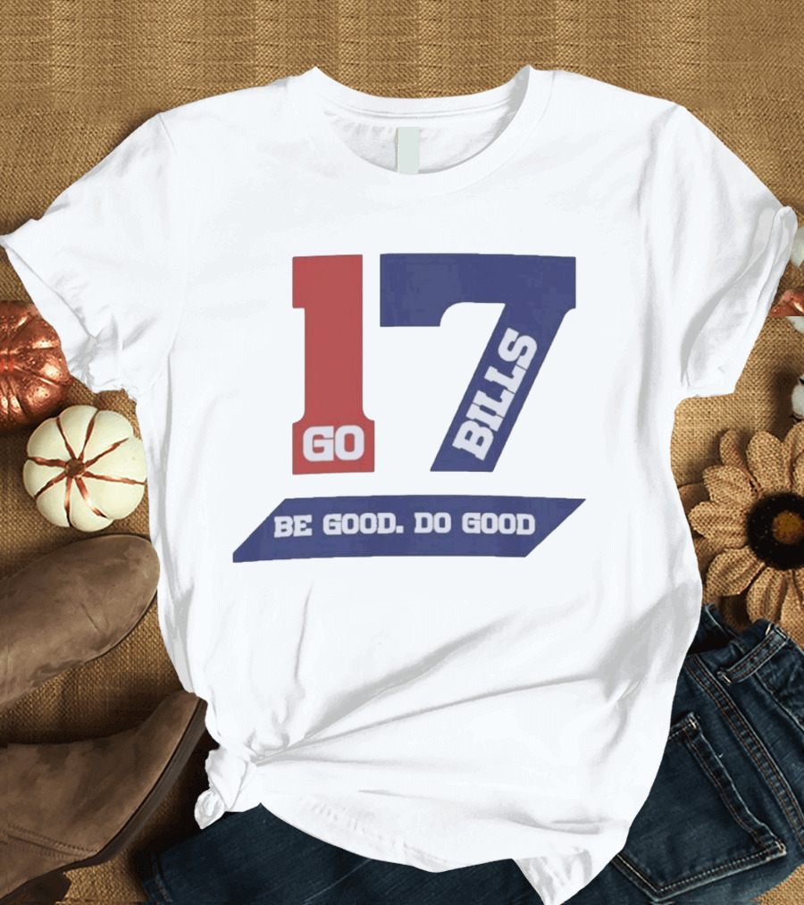 Awesome Josh Allen MVP Go Bills 17 Be Good Do Good God Bless T-Shirt