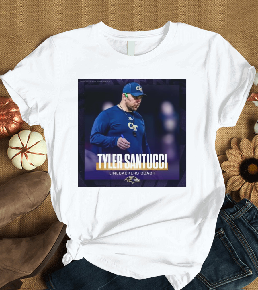 Baltimore Ravens Tyler Santucci Linebackers Coach Announcement with Ravens Logo and GT Attire T-Shirt