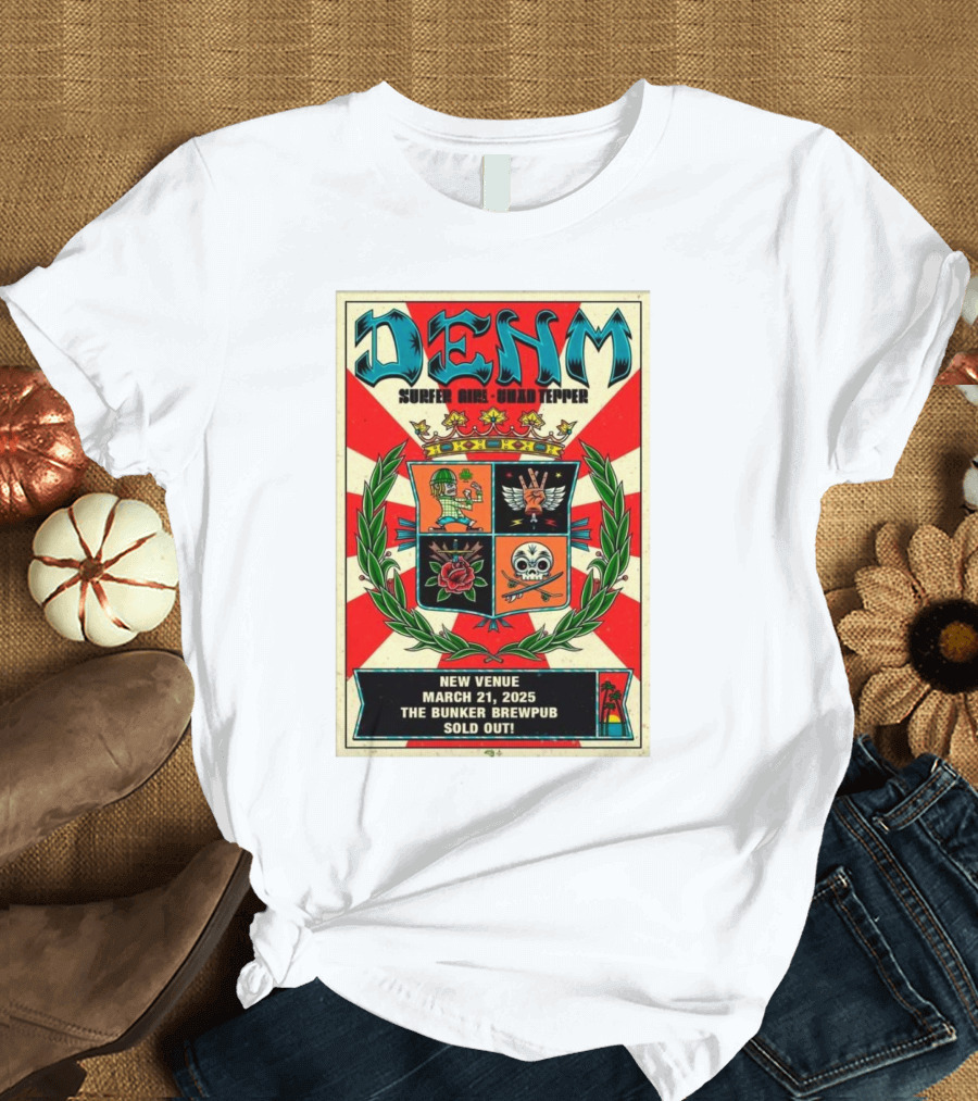 DENM Surfer Girl Chad Tepper Virginia Beach March 21 2025 Bunker Brewpub Sold Out T-Shirt
