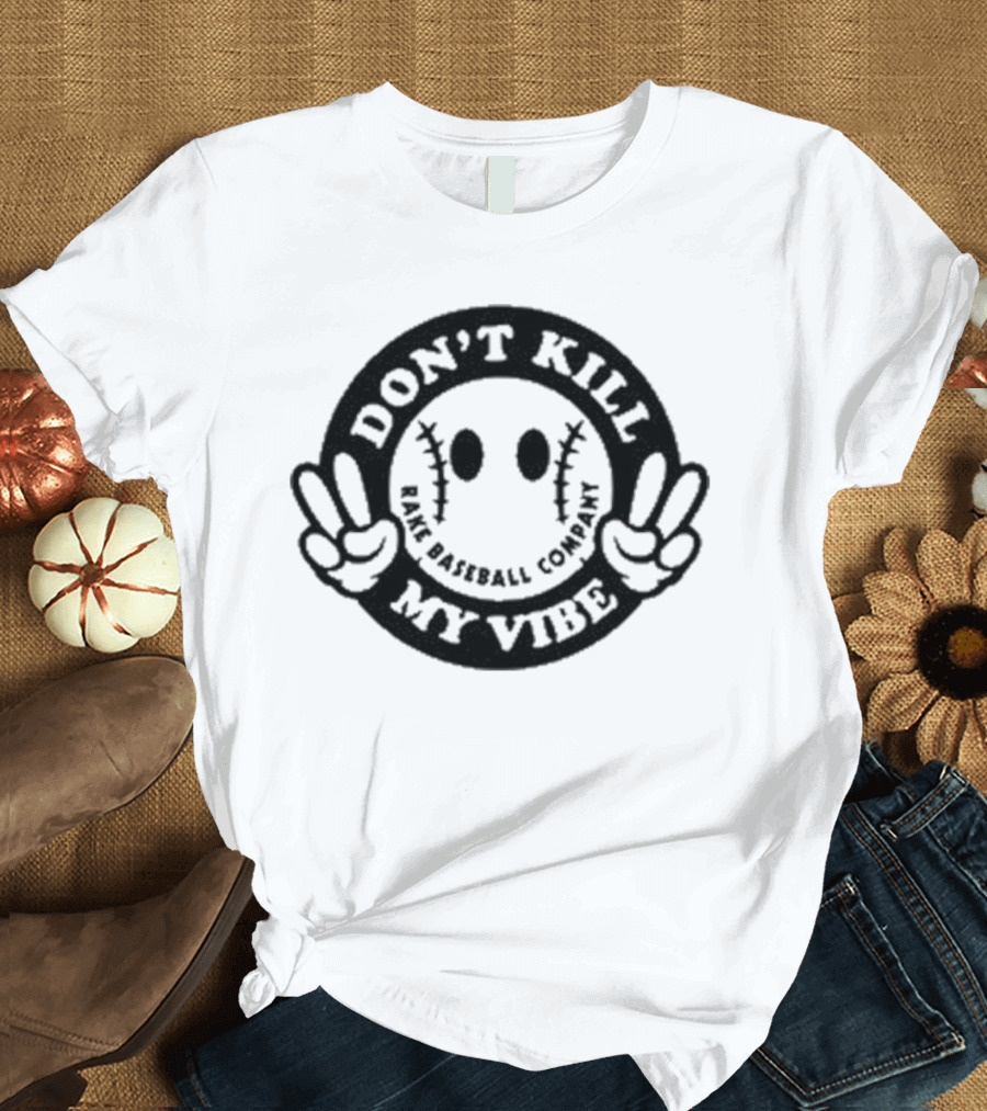 Don’t Kill My Vibe Baseball Company Baseball Emoji Peace Hands T-Shirt