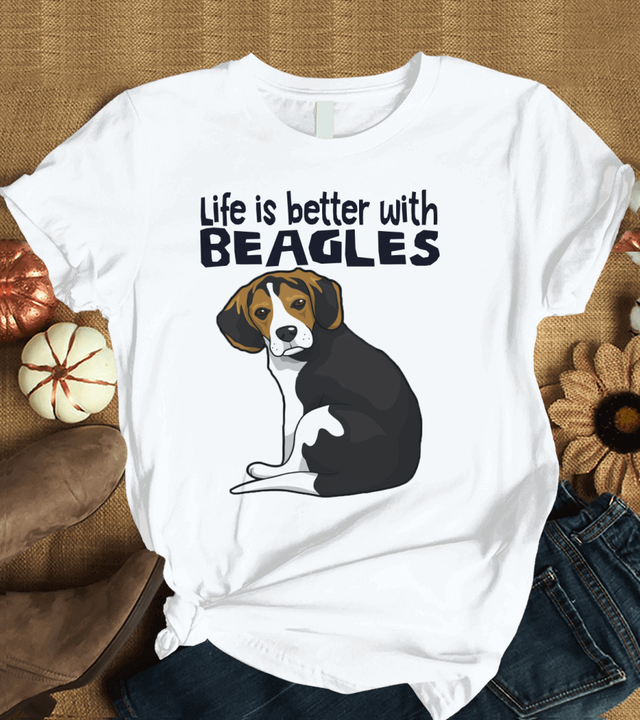 Life Is Better with Beagles T-Shirt
