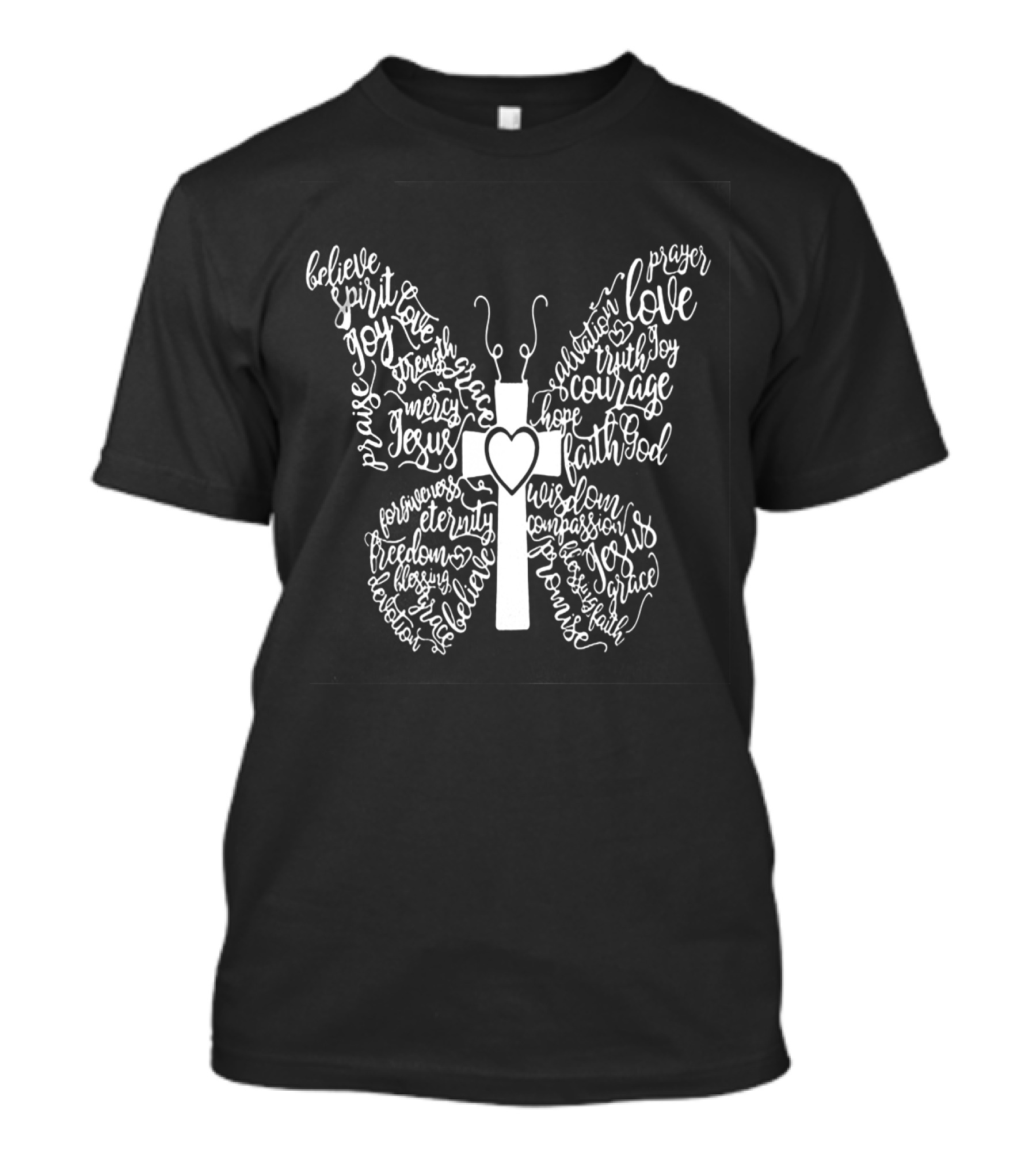 Believe Spirit Jesus Faith Love Courage Hope God Mercy Grace Beautiful T-Shirt