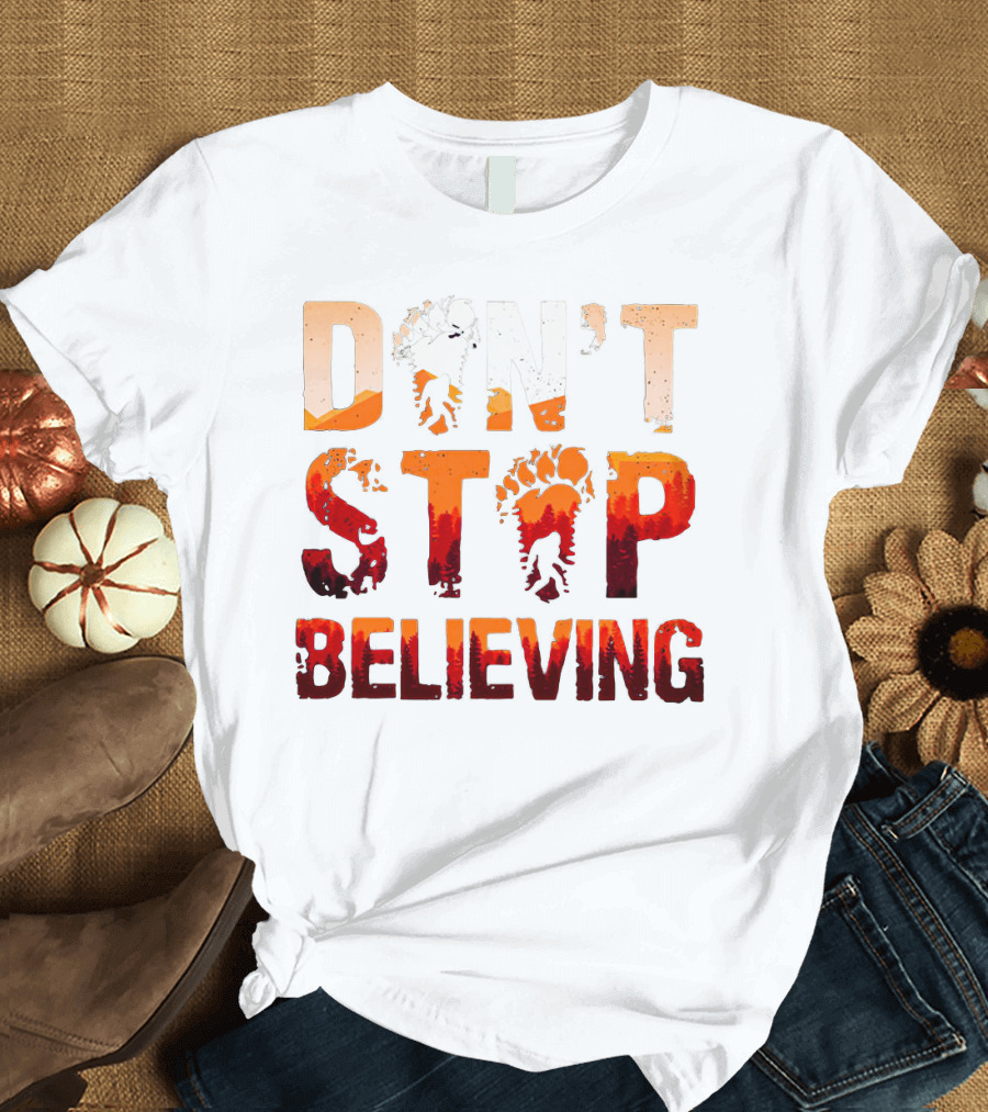 Bigfoot Don't Stop Believing Footprint Silhouette Adventure T-Shirt