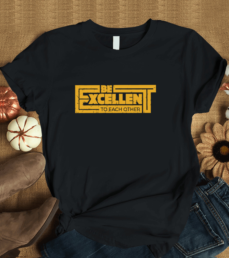 Be Excellent to Each Other Retro T-Shirt