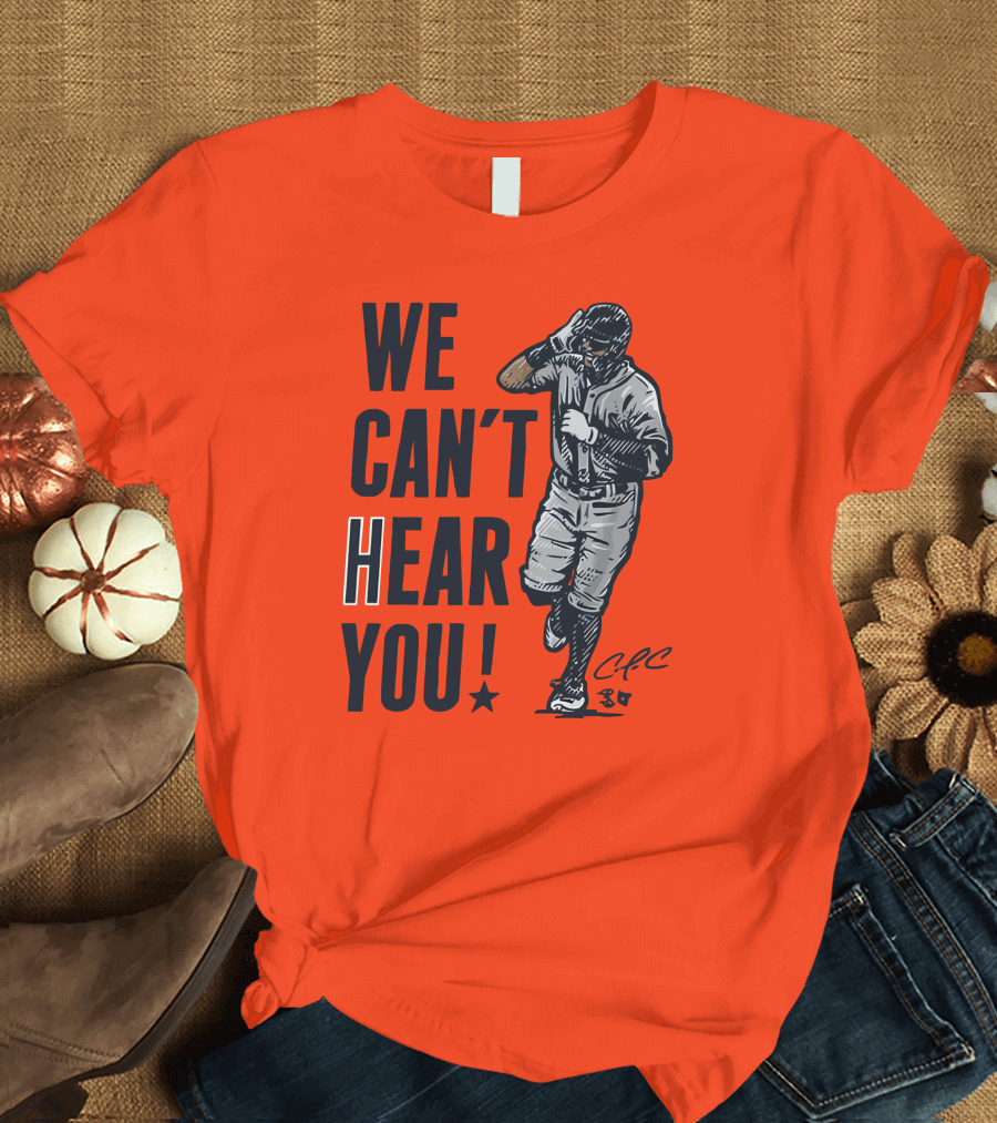 We Can't Hear You Baseball Celebration CFC 37 T-Shirt