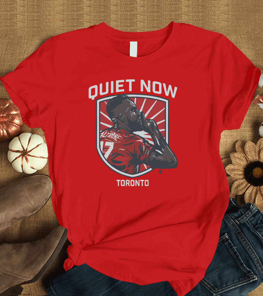 QUIET NOW ALTIDORE 17 TORONTO T-Shirt