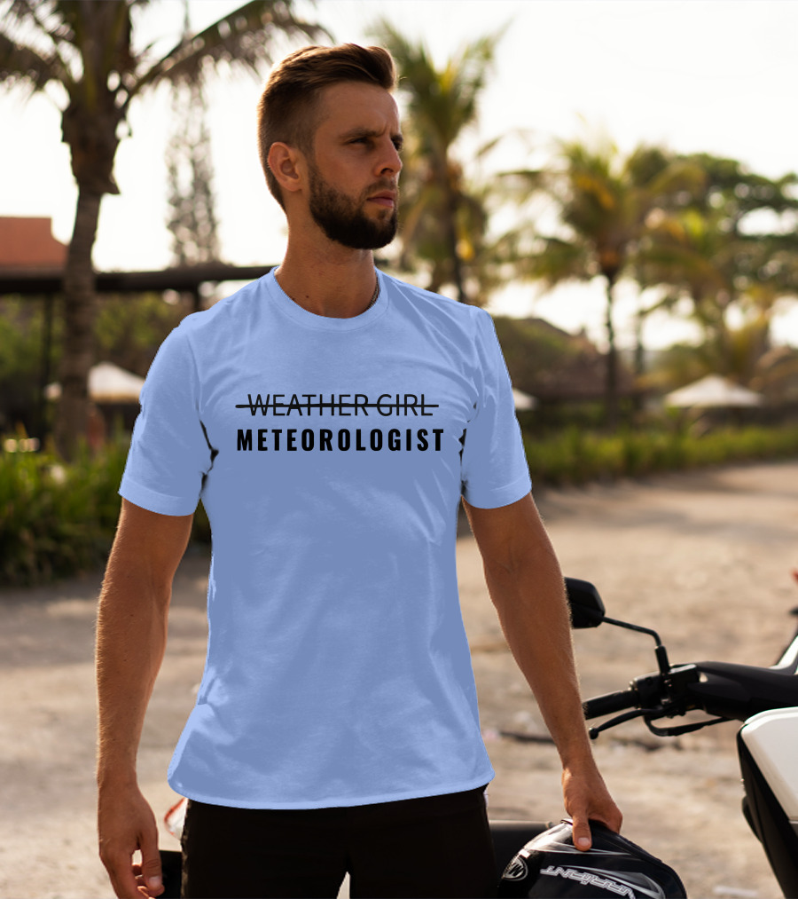 WEATHER GIRL METEOROLOGIST T-Shirt